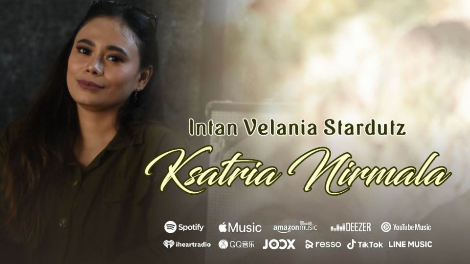 Intan Velania Stardutz, Penyanyi lagu Ksatria Nirmala. (Dok Istimewa)
