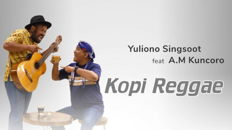 Yuliono Singsoot bersama AM Kuncoro Rilis Lagu Kopi Reggae untuk Penikmat Kopi dan Reggae di Indonesia. (Dok. Istimewa)